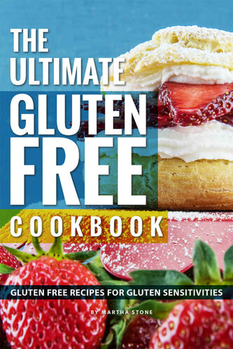 The Ultimate Gluten Free Cookbook