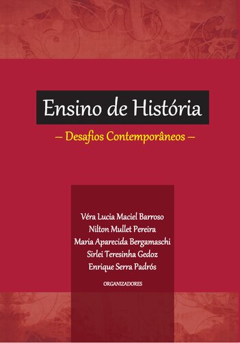 Ensino de história: desafios contemporâneos