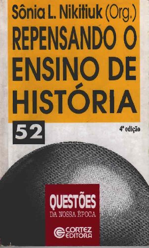 Repensando o ensino de História