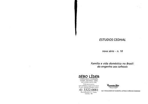 Família e Vida Doméstica no Brasil - Do engenho aos cafezais