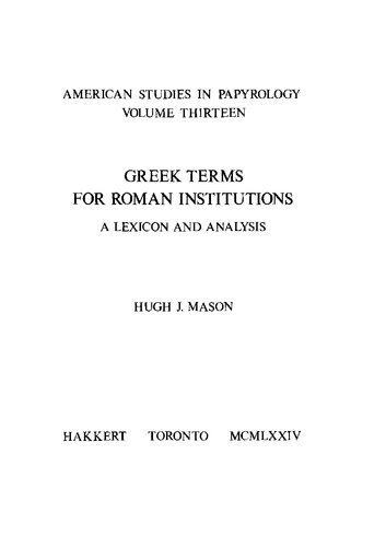 Greek Terms for Roman Institutions: A Lexicon and Analysis