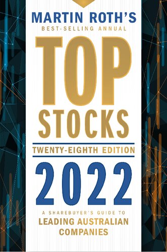 Martin Roth's Best-selling annual top stocks 2022 : a sharebuyer's guide to leading Australian companies.