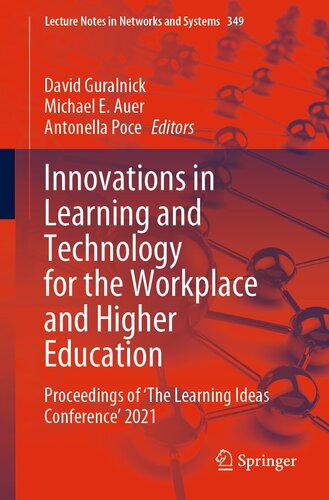 Innovations in Learning and Technology for the Workplace and Higher Education: Proceedings of ‘The Learning Ideas Conference’ 2021