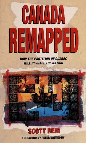 Canada Remapped: How the Partition of Quebec Will Reshape the Nation