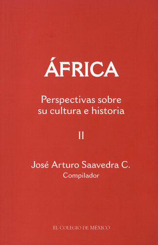África: perspectivas sobre su cultura e historia II