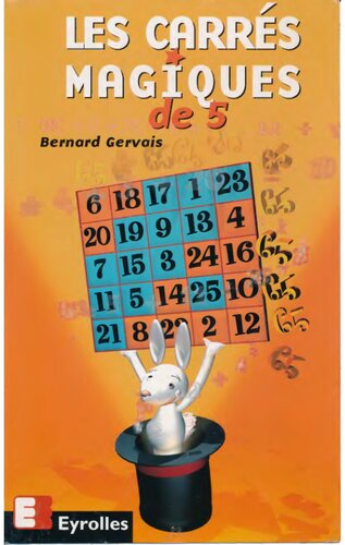 Les carrés magiques de 5