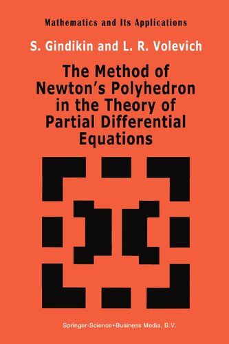 The method of Newton's polyhedron in the theory of partial differential equations