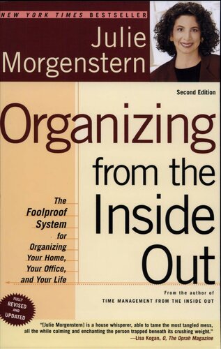Organizing From the Inside Out: The Foolproof System for Organizing Your Home, Your Office and Your Life (2nd Edition, 2004)