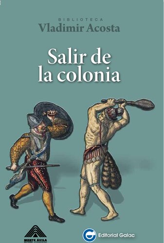 Salir de la Colonia