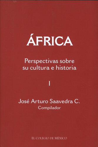 África: perspectivas sobre su cultura e historia I