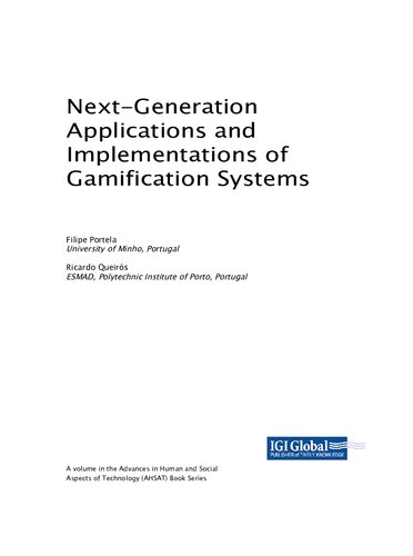 Next-Generation Applications and Implementations of Gamification Systems
