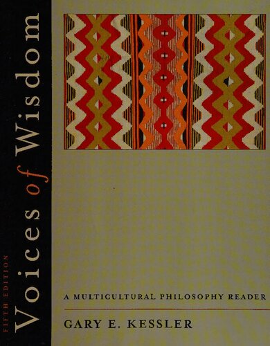 Voices of wisdom: a multicultural philosophy reader /