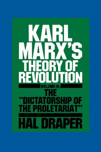 Karl Marx’s Theory of Revolution Vol. III