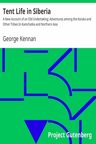 Tent Life in Siberia