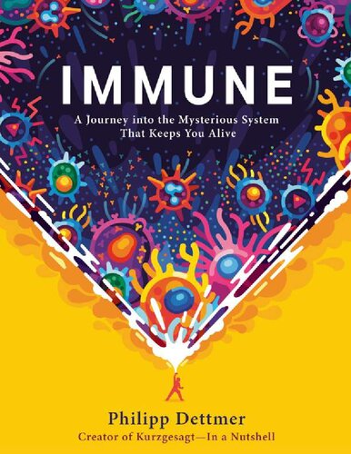 Immune - Journey into the system that keeps you alive
