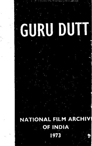 Guru Dutt, 1925-1965: A Monograph
