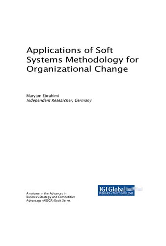 Applications of Soft Systems Methodology for Organizational Change