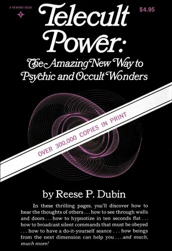 Telecult Power: The Amazing New Way to Psychic and Occult Wonders