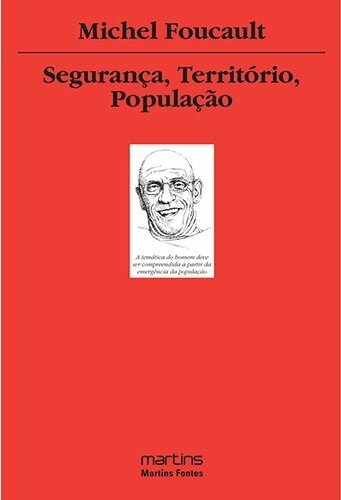 Segurança, Território, População