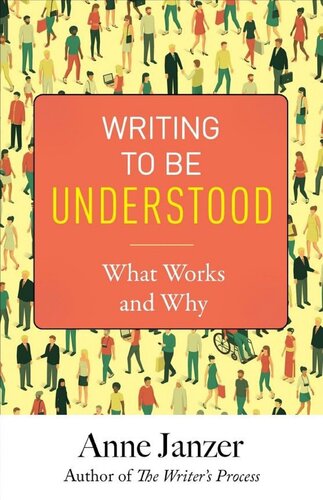 Writing to Be Understood: What Works and Why