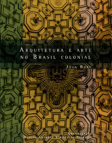 Arquitetura e Arte no Brasil Colonial