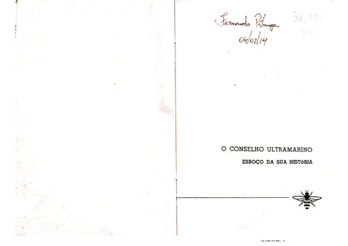 O Conselho Ultramarino - Esboço da sua história