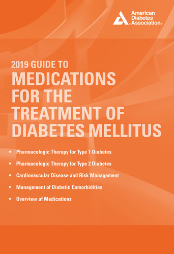2019 Guide to Medications for the Treatment of Diabetes Mellitus