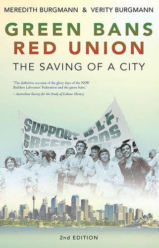 Green Bans, Red Union: The Saving of a City