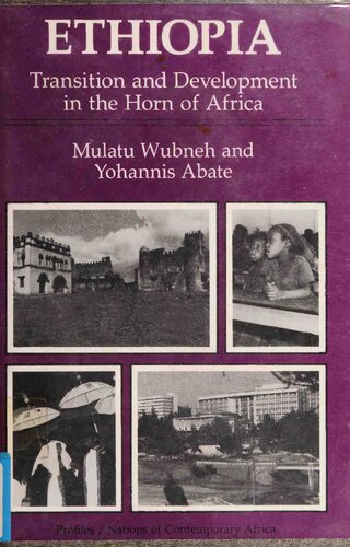 Ethiopia: Transition And Development In The Horn Of Africa (Profiles : Nations of Contemporary Africa)