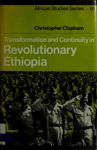 Transformation and Continuity in Revolutionary Ethiopia
