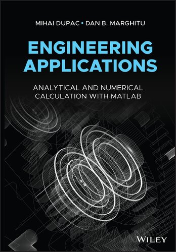 Engineering applications : analytical and numerical calculation with MATLAB