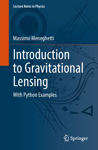 Introduction to Gravitational Lensing. With Python Examples
