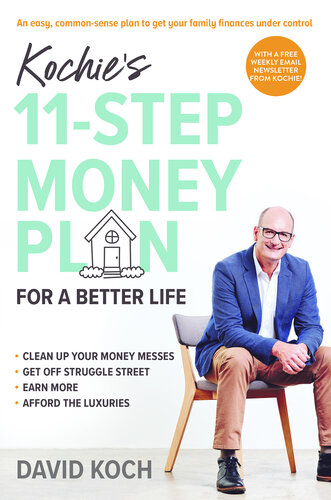 Kochie's 11-Step Money Plan For a Better Life