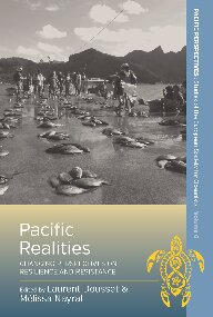 Pacific Realities: Changing Perspectives on Resilience and Resistance