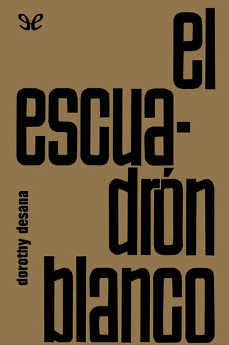 El escuadrón blanco