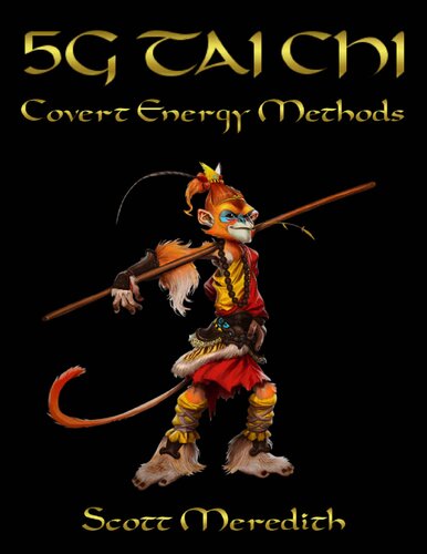 5G Taichi - Covert Energy Methods