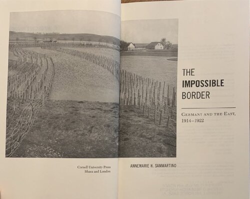 The Impossible Border! Germany and the East 1914-192s