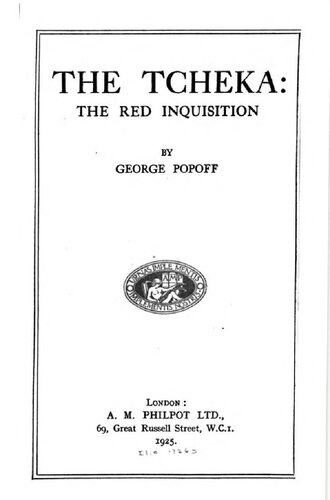 The Tcheka: The Red Inquisition