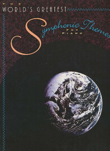 The World's Greatest Symphonic Themes For Piano