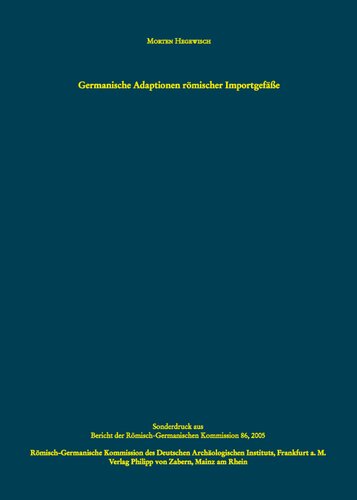 Germanische Adaptionen römischer Importgefäße