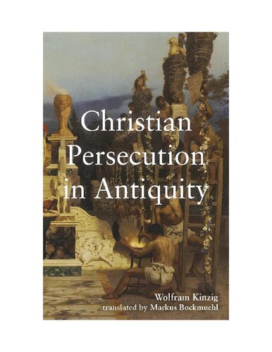 Christian Persecution in Antiquity
