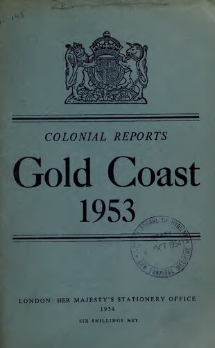 Report on the Gold Coast for the year 1953