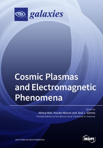 Cosmic Plasmas and Electromagnetic Phenomena