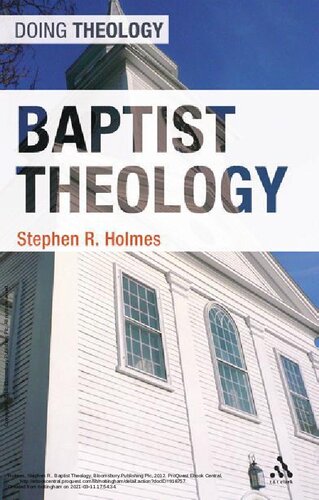 Baptist Theology (Doing Theology)