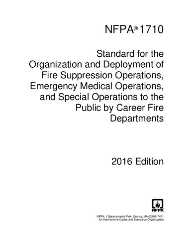 NFPA 1710 2016 ed Deployment of Fire Suppression Operations,