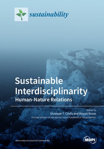 SUSTAINABLE INTERDISCIPLINARITY : human-nature relations.