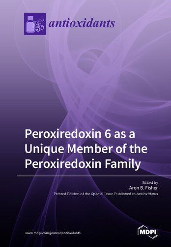 Peroxiredoxin 6 as a unique member of the peroxiredoxin family.