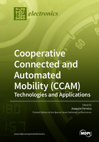 Cooperative Connected and Automated Mobility (CCAM): Technologies and Applications