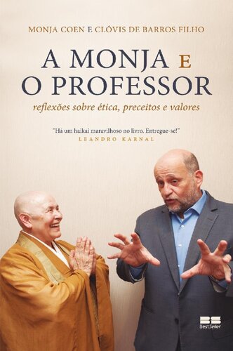 A monja e o professor: reflexões sobre ética, preceitos e valores