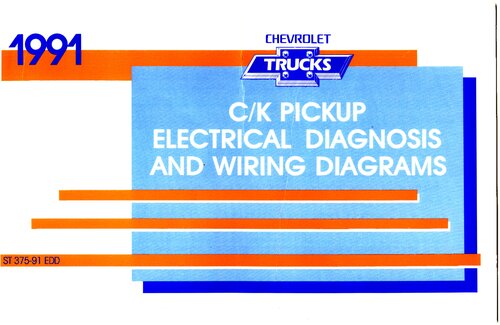 1991 Chevrolet C/K Pickup Factory Electrical Diagnosis and Wiring Diagrams Manual